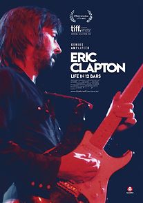 Eric Clapton: Life in 12 Bars (2017)
