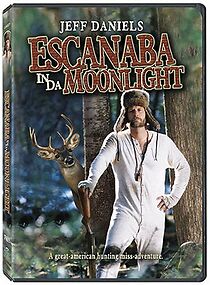 Escanaba in da Moonlight (2001)