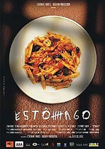 Estomago: A Gastronomic Story (2008)