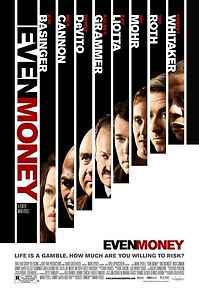 Even Money (2008)
