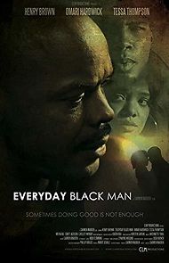 Everyday Black Man (2010)