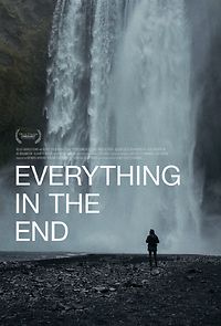Everything in the End (2022)