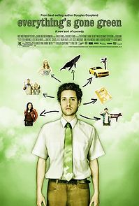 Everything's Gone Green (2007)