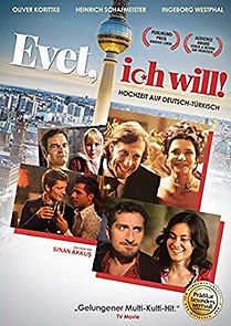 Evet, ich will! (2009)