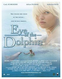 Eye of the Dolphin (2007)