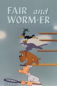 Fair and Worm-er (Short 1946) (1946)