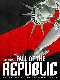 Fall of the Republic: The Presidency of Barack Obama (2009)