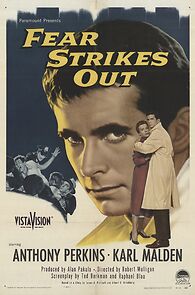Fear Strikes Out (1957)