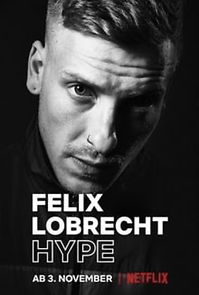 Felix Lobrecht: Hype (TV Special 2020) (2020)