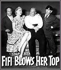 Fifi Blows Her Top (1958)