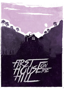 First House on the Hill (2017)