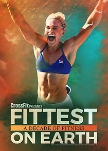 Fittest on Earth: A Decade of Fitness (2018)