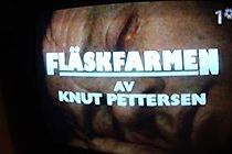 Fläskfarmen (1986)