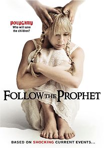 Follow the Prophet (2010)