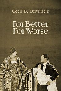 For Better, for Worse (1919)