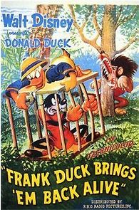 Frank Duck Brings 'em Back Alive (1946)