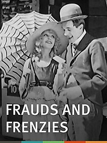 Frauds and Frenzies (Short 1918) (1918)