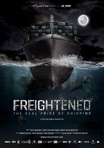 Freightened: The Real Price of Shipping (2018)