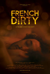 French Dirty (2016)