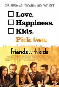 Friends with Kids (2012)