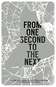From One Second to the Next (2013)