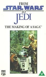From 'Star Wars' to 'Jedi': The Making of a Saga (1983)