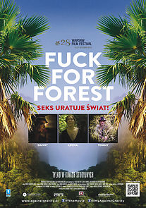 Fuck for Forest (2012)