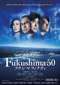 Fukushima 50 (2021)