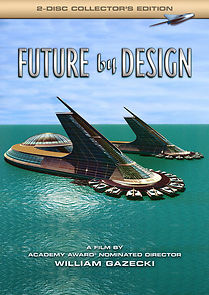 Future by Design (2006)