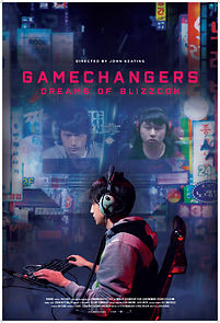 GameChangers: Dreams of BlizzCon (2018)
