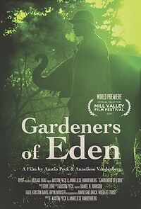 Gardeners of Eden (2015)