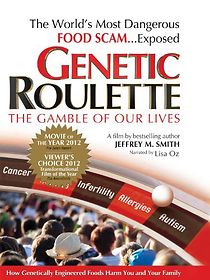 Genetic Roulette: The Gamble of Our Lives (2012)