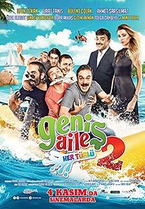 Genis Aile 2: Her Türlü (2016)