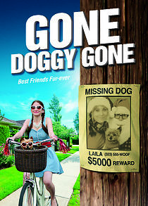 Gone Doggy Gone (2014)