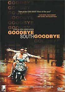 Goodbye, South, Goodbye (1997)