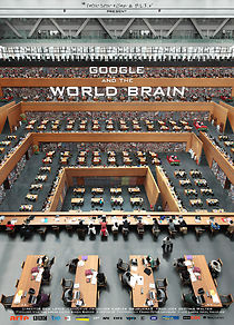 Google and the World Brain (2013)