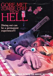 Goremet, Zombie Chef from Hell (1986)