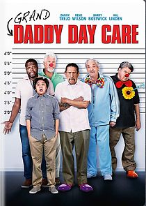Grand-Daddy Day Care (2019)