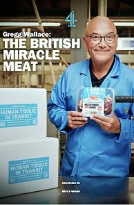 Gregg Wallace: The British Miracle Meat (TV Special 2023) (2023)