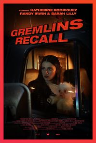 Gremlins: Recall (Short 2017) (2017)