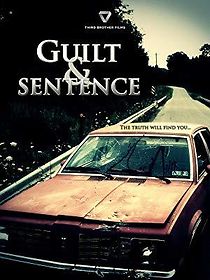 Guilt & Sentence (2010)