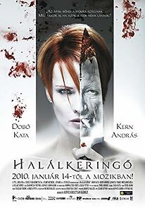 Halálkeringö (2010)