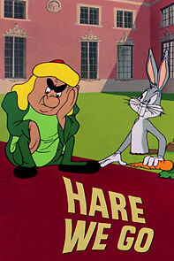 Hare We Go (Short 1951) (1951)