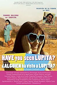 Have You Seen Lupita? (2012)
