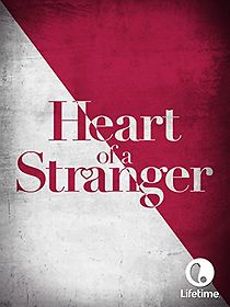 Heart of a Stranger (2002)