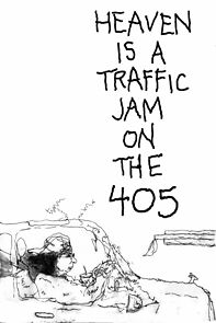 Heaven is a Traffic Jam on the 405 (Short 2016) (2018)