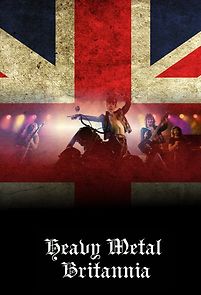 Heavy Metal Britannia (2010)