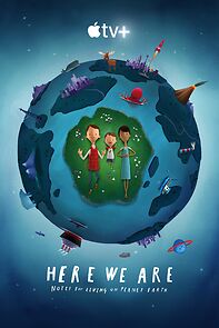 Here We Are: Notes for Living on Planet Earth (Short 2020) (2020)