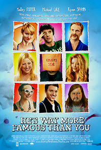 He's Way More Famous Than You (2013)
