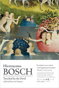 Hieronymus Bosch, Touched by the Devil (2016)
